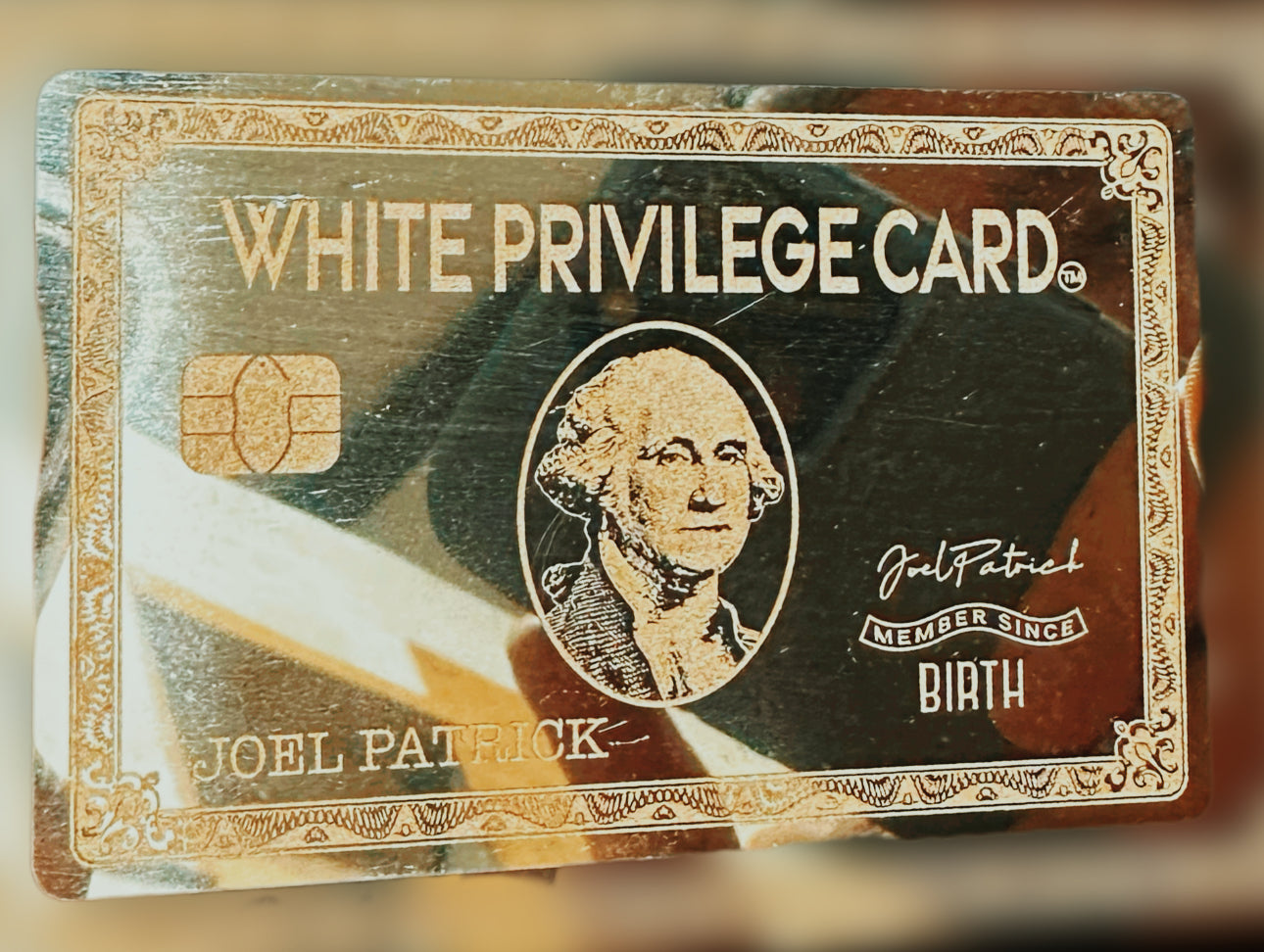 White Privilege Gold Card